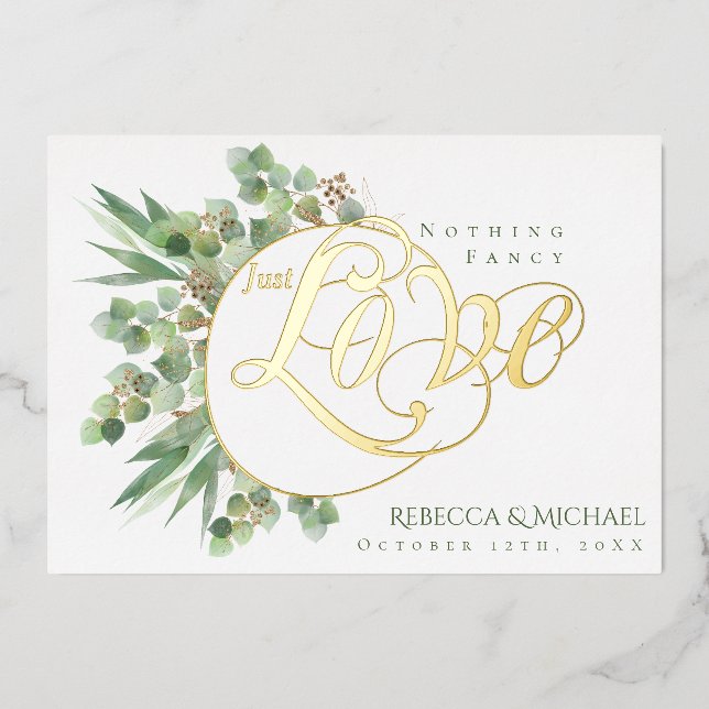 Nothing Fancy Just Love Elegant Eucalyptus Wedding (Front)