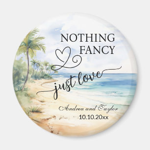 Nothing Fancy Just Love Elegant Wedding favour Magnet