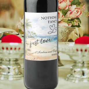 Nothing Fancy Just Love Elegant Wedding Wine Label