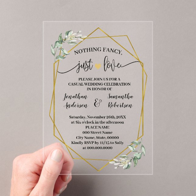 Nothing Fancy Just Love Elopement Greenery Gold Acrylic Invitations (Insitu (Handheld))