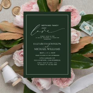 Nothing Fancy Just Love Emerald Casual Wedding Invitation