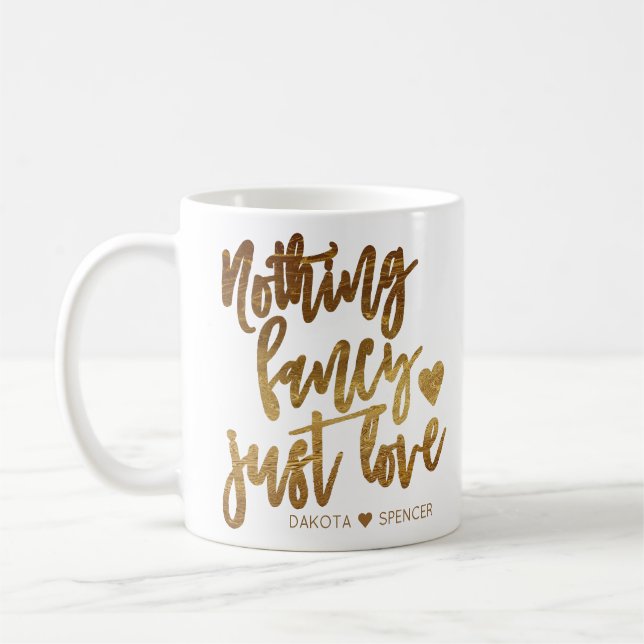 Nothing Fancy Just Love | Gold Heart Micro Wedding Coffee Mug (Left)