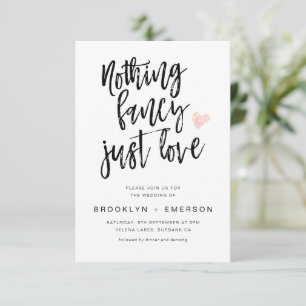 Nothing Fancy Just Love Hand Lettered Wedding Invitation