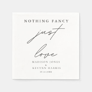 Nothing Fancy Just Love Minimal and Chic Wedding   Napkin