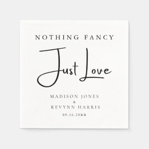 Nothing Fancy Just Love Minimal and Chic Wedding   Napkin