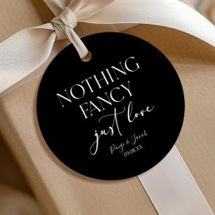 Nothing Fancy Just Love Minimalist Casual Wedding Favour Tags