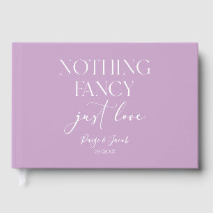 Nothing Fancy Just Love Minimalist Casual Wedding Guest Book