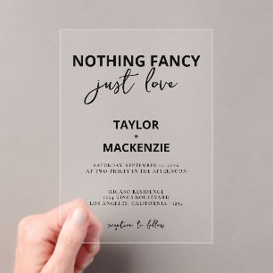 Nothing Fancy Just Love Minimalist Wedding Acrylic Invitations