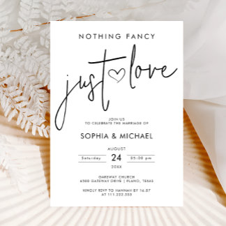 Nothing Fancy Just Love Minimalist Wedding Invitation