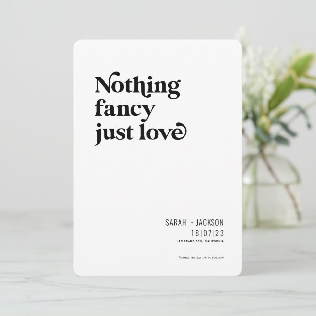 Nothing fancy just love, Modern Minimalist arch  Save The Date (Standing Front)