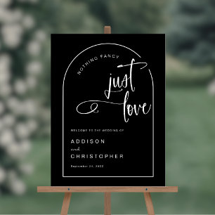 Nothing Fancy Just Love Modern Wedding Welcome Acrylic Sign