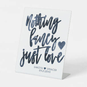 Nothing Fancy Just Love   Moody Navy Blue Wedding Pedestal Sign