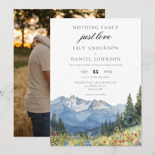 Nothing Fancy Just Love Mountain Photo Wedding Invitation