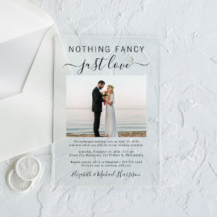 Nothing Fancy Just Love Photo Wedding Reception Acrylic Invitations