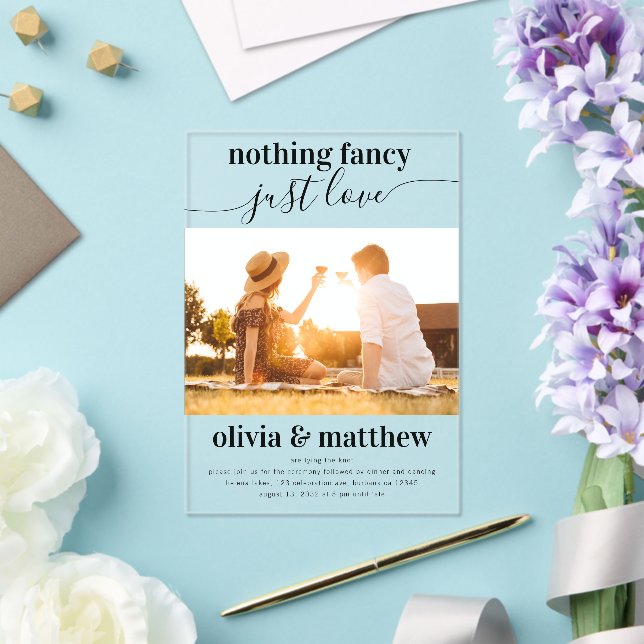 Nothing Fancy Just Love PhotoWedding Acrylic Invitations (Insitu (Wedding))