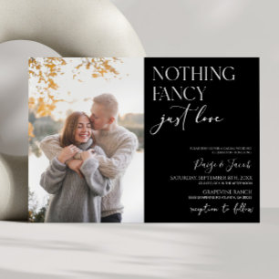 Nothing Fancy Just Love Picture Casual Wedding Invitation