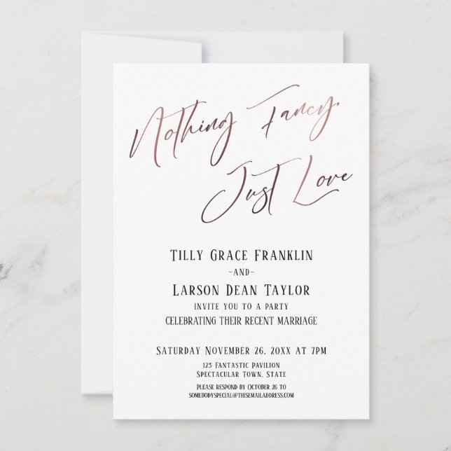 Nothing Fancy, Just Love Rose Gold Simple Elegant Invitation (Front)