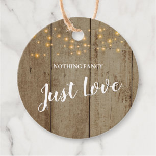 Nothing Fancy Just Love Rustic Country Wedding Favour Tags