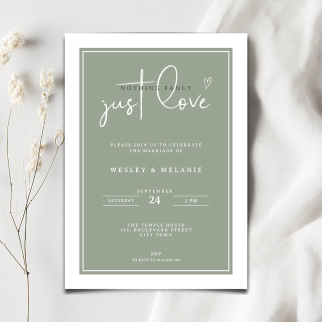 Nothing Fancy Just Love Sage Green Elegant Wedding Invitation (Nothing fancy just love minimalist wedding invitation in sage green color)