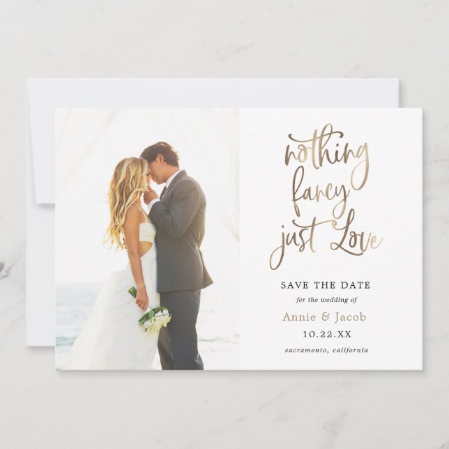 Nothing Fancy Just Love Save the Date Invitation (Front)