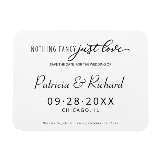 Nothing Fancy Just Love Save The Date Non Photo Magnet (Horizontal)