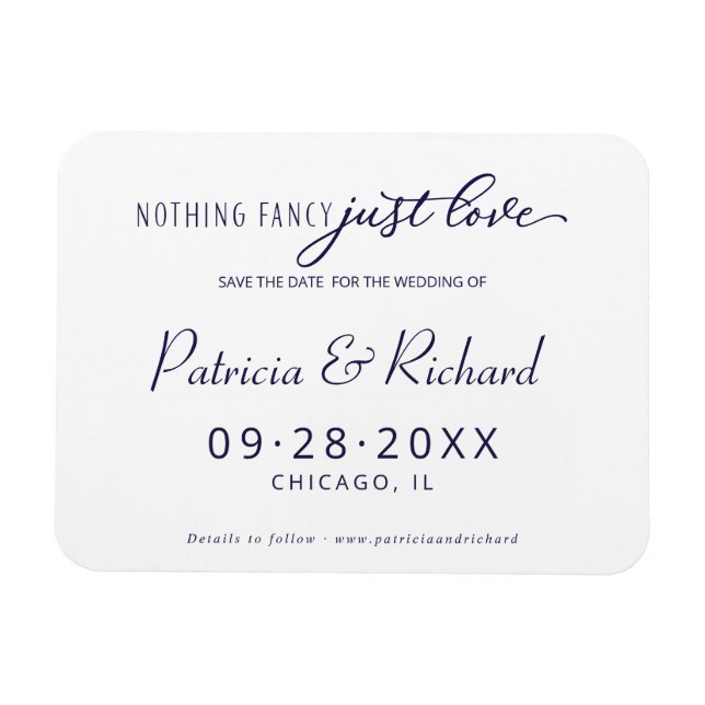 Nothing Fancy Just Love Save The Date Non Photo Magnet (Horizontal)