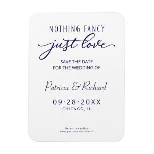 Nothing Fancy Just Love Save The Date Non Photo Magnet
