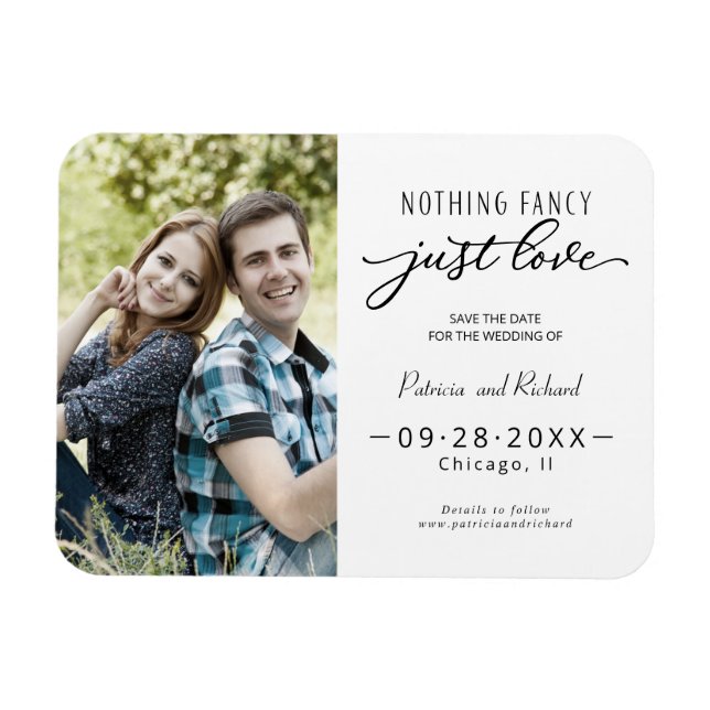 Nothing Fancy Just Love Save The Date Photo Magnet (Horizontal)