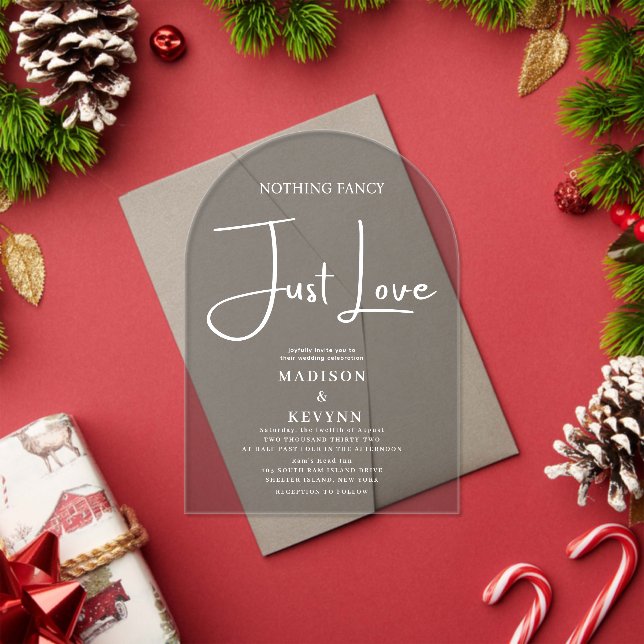 Nothing Fancy Just Love Wedding  Acrylic Invitations (Insitu (Holiday))