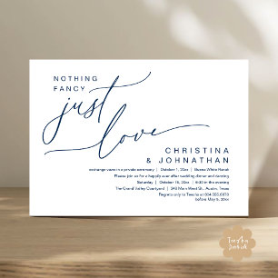 Nothing Fancy Just Love Wedding Dinner Party Invitation