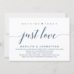 Nothing Fancy, Just Love, Wedding Elopement Classy Invitation