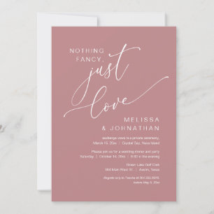 Nothing Fancy, Just Love, Wedding Elopement Invitation