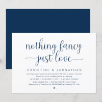 Nothing Fancy Just Love, Wedding Elopement Party I