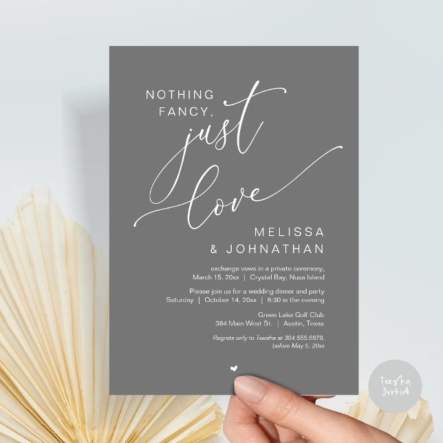 Nothing Fancy, Just Love, Wedding Elopement Party Invitation (Nothing Fancy, Just Love, Wedding Elopement Dinner Party Invitation Card, PDF, In Dark Grey)