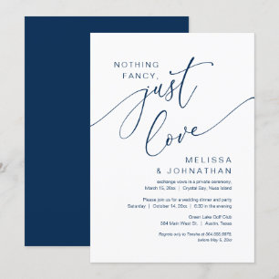 Nothing Fancy, Just Love, Wedding Elopement Party  Invitation