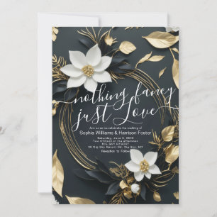 Nothing Fancy Just Love Wedding Gold Floral Wreath Invitation