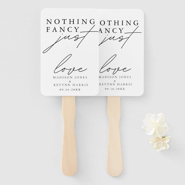 Nothing Fancy Just Love Wedding   Hand Fan (Front and Back)