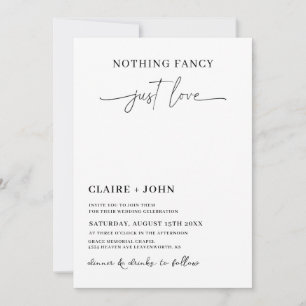 Nothing Fancy Just Love Wedding Invitation