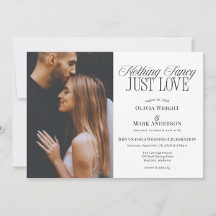 Nothing Fancy Just Love Wedding Reception Invitation