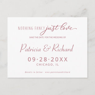 Nothing Fancy Just Love Wedding Save The Date Postcard