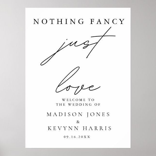 Nothing Fancy Just Love Wedding  Sign (Front)