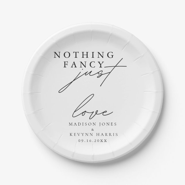 Nothing Fancy Just Love Wedding  Sign Paper Plate (Front)