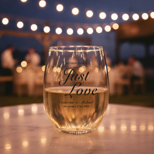 Nothing Fancy Just Love Wedding  Stemless Wine Glass