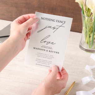 Nothing Fancy Just Love Wedding Vellum Invitations