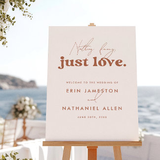 Nothing Fancy Just Love Wedding Welcome Sign