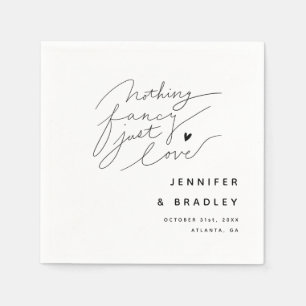 Nothing Fancy Just Love White Dinner Napkin