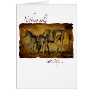 Nothing Gold Can Stay