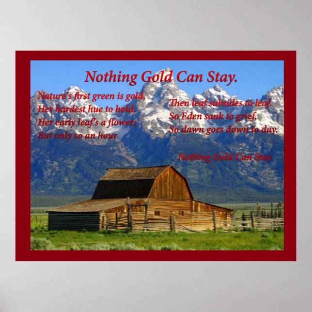 Nothing Gold Can Stay Poster (Front)