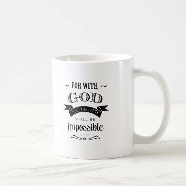 Nothing Is Impossible Coffee Mug (Right)