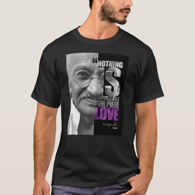 Nothing Is Impossible Ghandi Dark T-Shirt (Front)